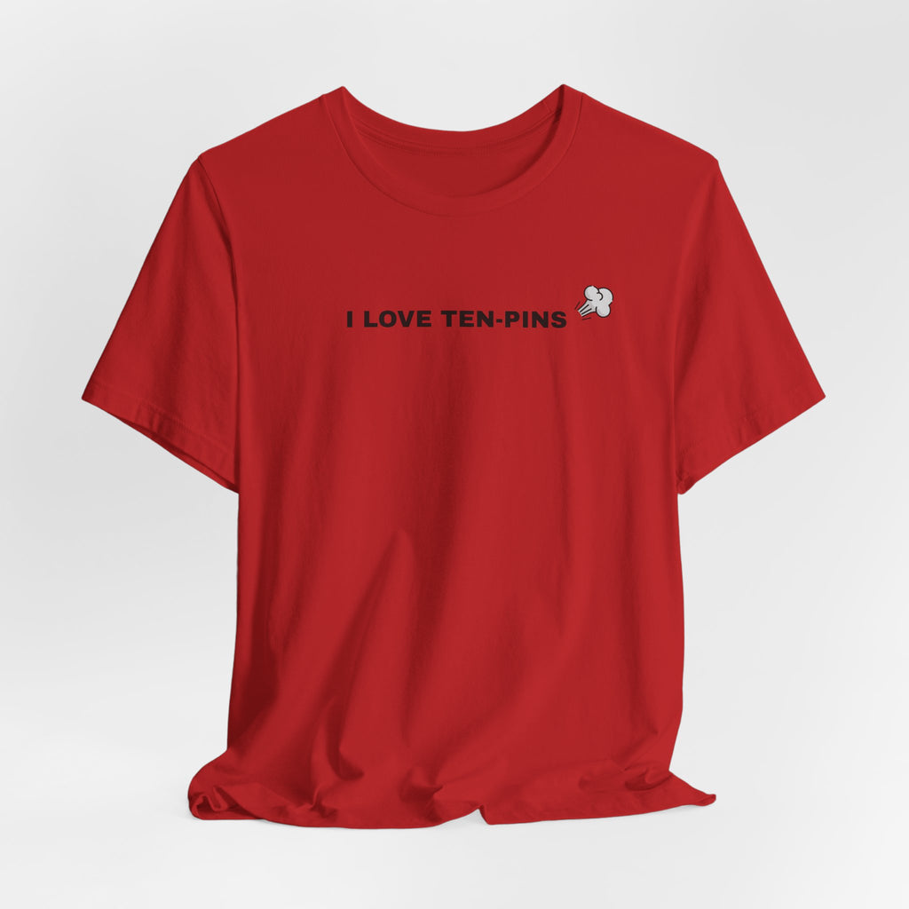 I Love Ten-Pins Bowling Tee