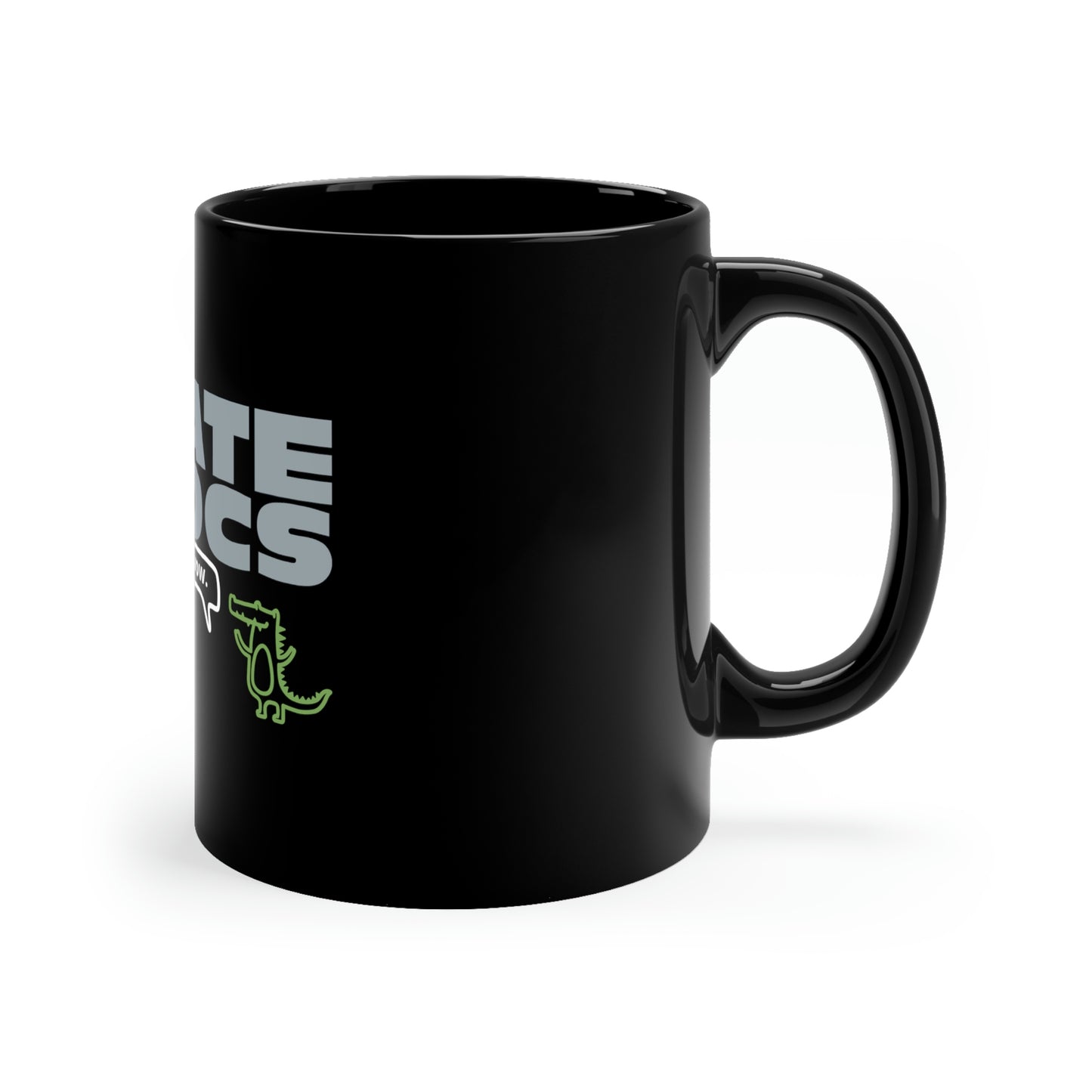 I HATE CROCS 11oz Black Mug