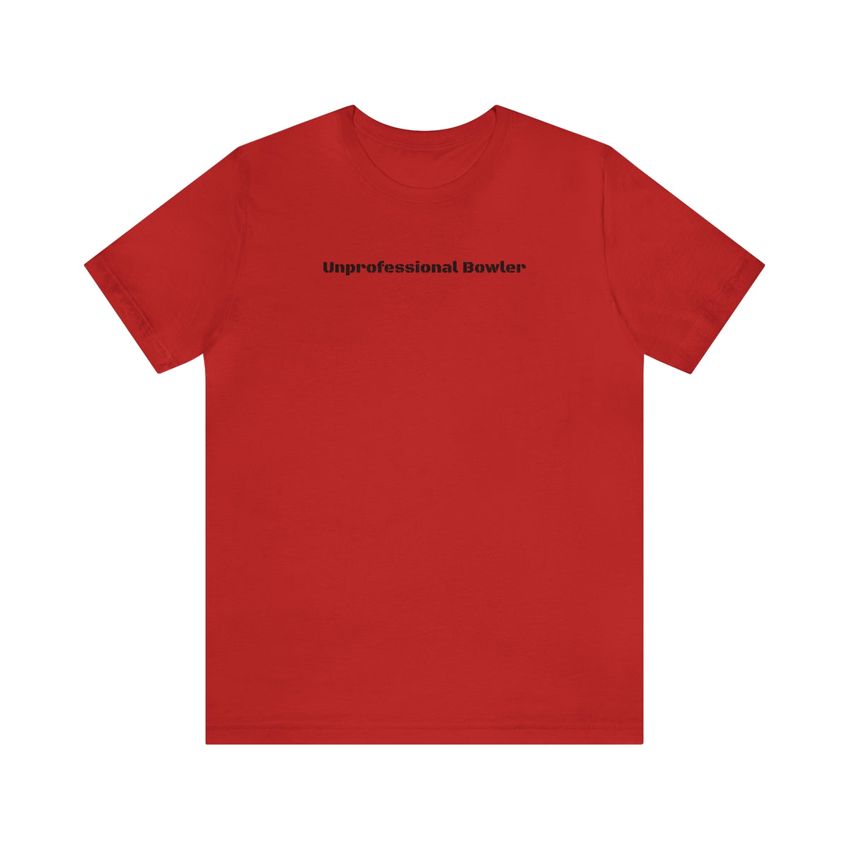 Unprofessional Bowler Tee