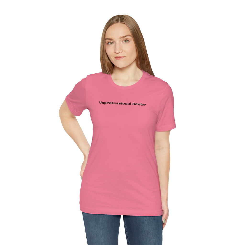 Unprofessional Bowler Tee